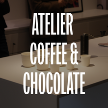 Charger l'image dans la galerie, Atelier Coffee &amp; Chocolate
